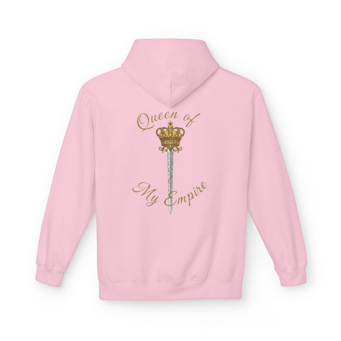 EMPIRE 'Queen of My Empire' Hoodie — Women's Empowerment Hoodie