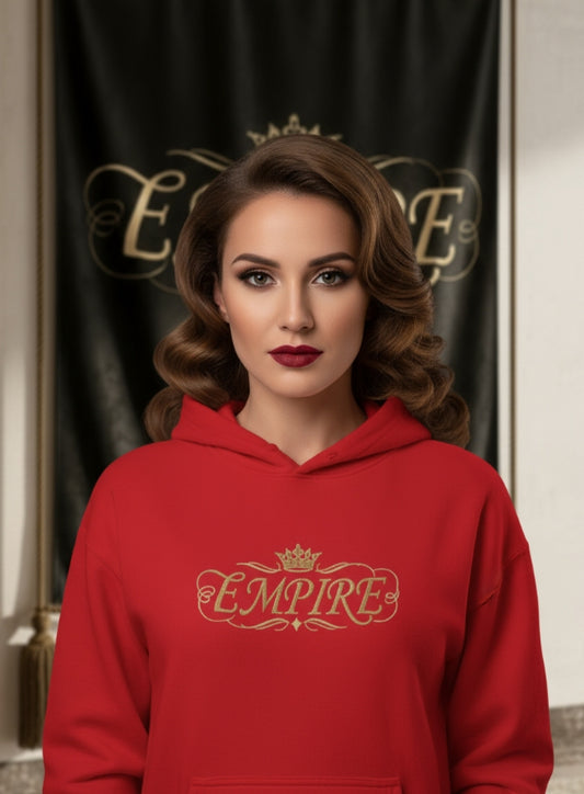EMPIRE 'Queen of My Empire' Hoodie — Women's Empowerment Hoodie